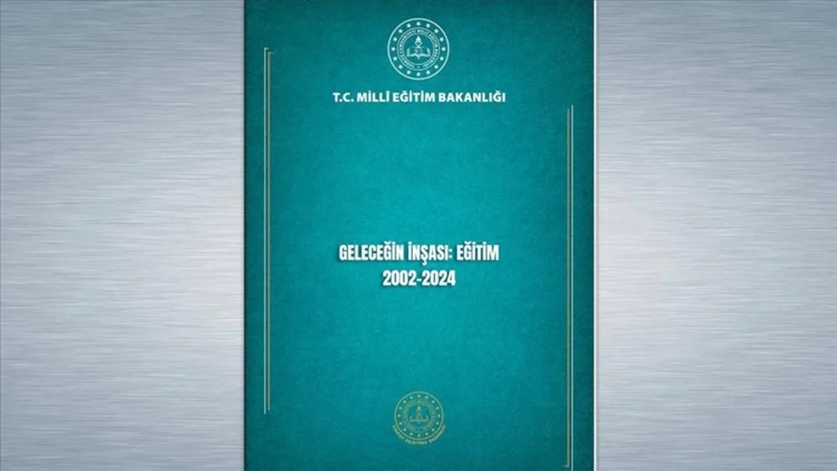 MEB’den “Geleceğin İnşası: Eğitim 2002-2024” kitabı